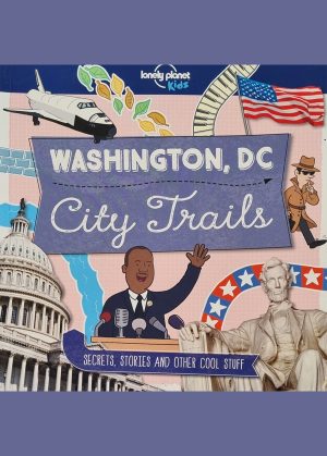 Washington DC, City Trails, Lonely Planet