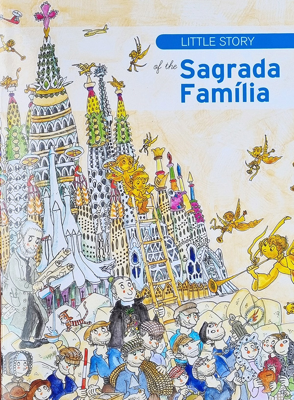 The Little Story Of Sagrada Familia